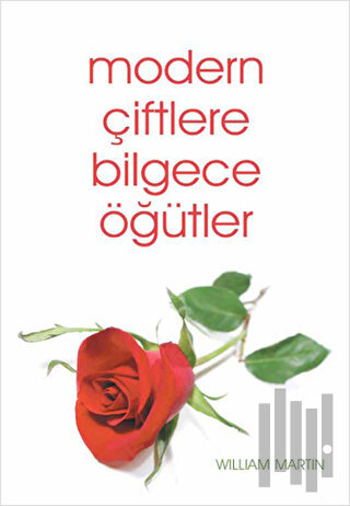 Modern Çiftlere Bilgece Öğütler