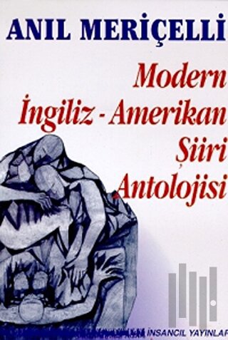 Modern İngiliz - Amerikan Şiiri Antolojisi | Kitap Ambarı
