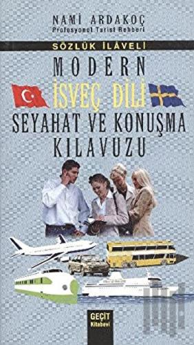 Modern İsveç Dili Seyahat ve Konuşma Kılavuzu
