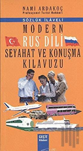 Modern Rus Dili Seyahat ve Konuşma Kılavuzu | Kitap Ambarı