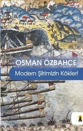 Modern Şiirimizin Kökleri | Kitap Ambarı