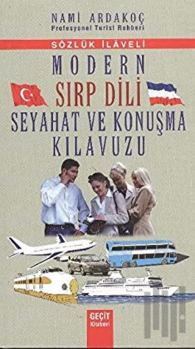Modern Sırp Dili Seyahat ve Konuşma Kılavuzu | Kitap Ambarı