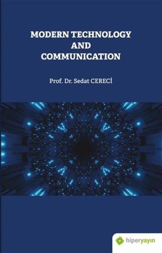 Modern Technology and Communication | Kitap Ambarı