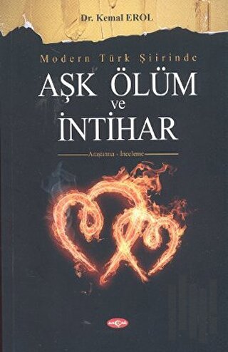 Modern Türk Şiirinde Aşk Ölüm ve İntihar | Kitap Ambarı