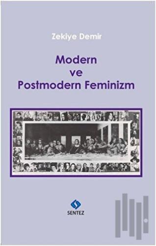 Modern ve Postmodern Feminizm | Kitap Ambarı