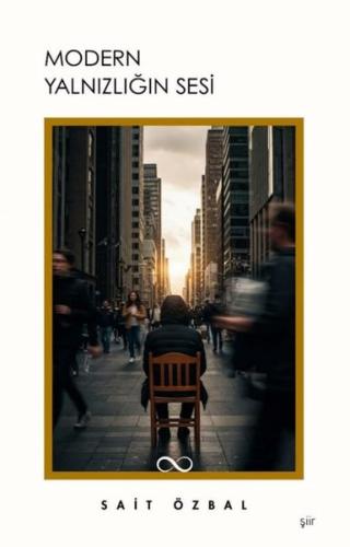 Modern Yalnızlığın Sesi