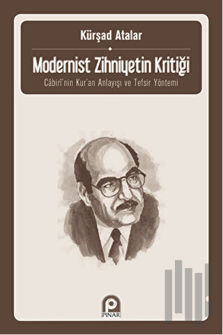 Modernist Zihniyetin Kritiği