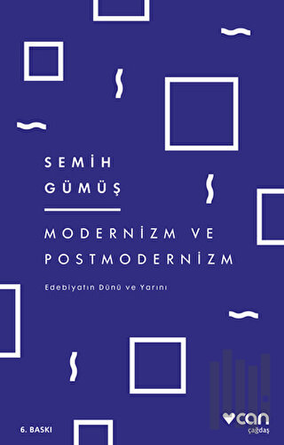 Modernizm ve Postmodernizm | Kitap Ambarı