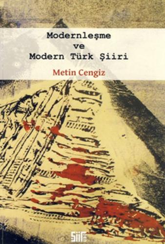 Modernleşme ve Modern Türk Şiiri | Kitap Ambarı