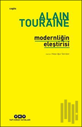 Modernliğin Eleştirisi | Kitap Ambarı