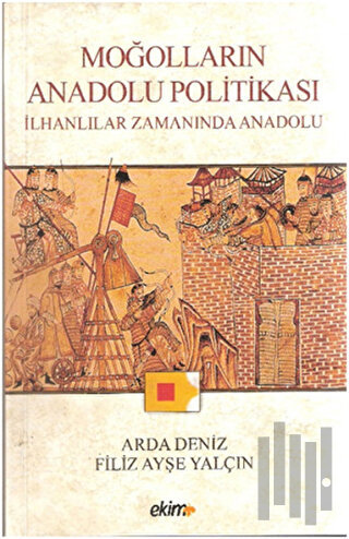 Moğolların Anadolu Politikası | Kitap Ambarı