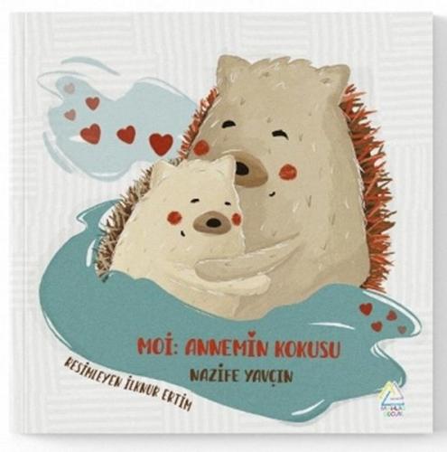 Moi: Annemin Kokusu | Kitap Ambarı