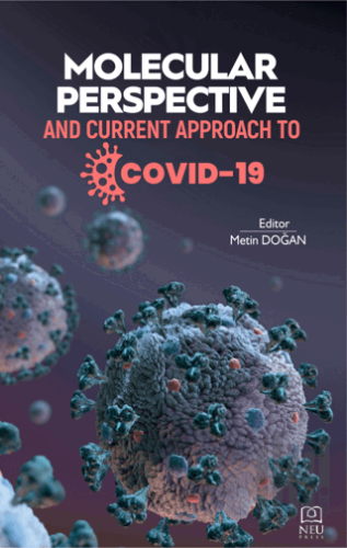 Molecular Perspective and Current Approach to Covid-19