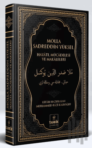 Molla Sadreddin Yüksel Hayatı, Mücadelesi ve Makaleleri (Ciltli)