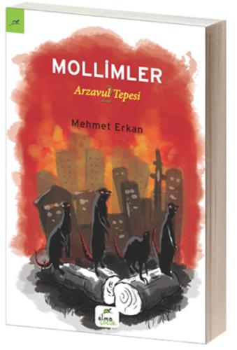 Mollimler - Arzavul Tepesi 2 | Kitap Ambarı