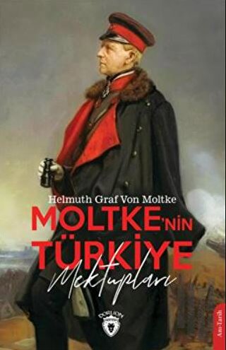 Moltke'nin Türkiye Mektupları | Kitap Ambarı