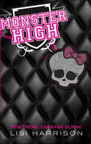 MONSTER HIGH 1 (Ciltli)