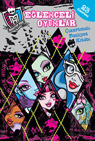 Monster High Eğlenceli Oyunlar Çıkartmalı Faaliyet Kitabı | Kitap Amba