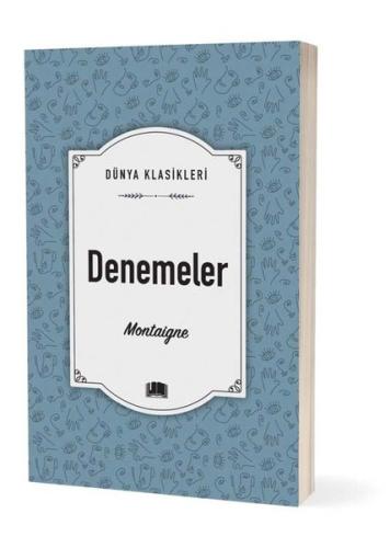 Montaigne Denemeler | Kitap Ambarı