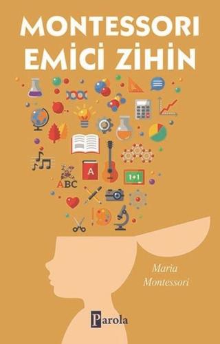 Montessori Emici Zihin | Kitap Ambarı