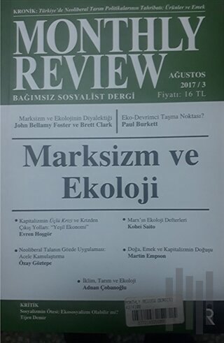 Monthly Review Bağımsız Sosyalist Dergi  Ağustos 2017/ 3. Sayı