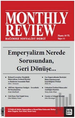 Monthly Review Bağımsız Sosyalist Dergi Mayıs 2022 / Sayı: 11