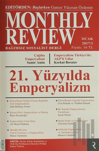 Monthly Review Bağımsız Sosyalist Dergi Ocak 2017/ 1. Sayı