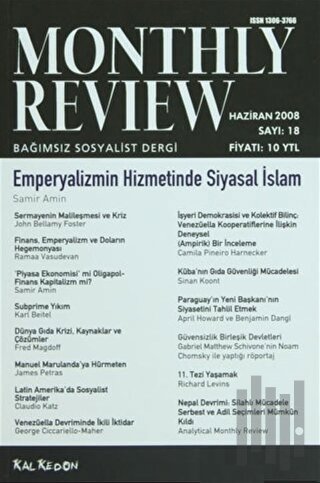 Monthly Review Bağımsız Sosyalist Dergi Sayı: 18 / Haziran 2008