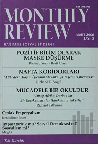 Monthly Review Bağımsız Sosyalist Dergi Sayı: 3 / Mart 2006 | Kitap Am