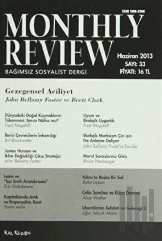Monthly Review Bağımsız Sosyalist Dergi Sayı: 33 / Haziran 2013 | Kita
