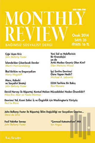 Monthly Review Bağımsız Sosyalist Dergi Sayı: 35 / Ocak 2014 | Kitap A