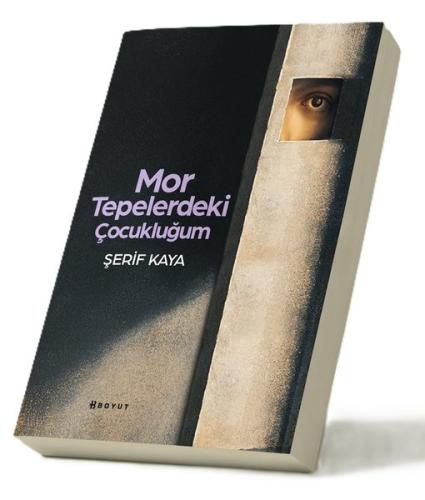 Mor Tepelerdeki Çocukluğum | Kitap Ambarı