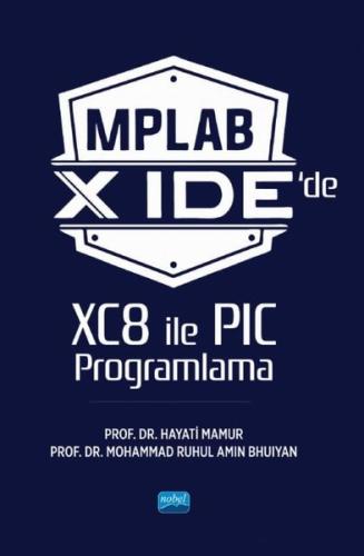 MPLAB X IDE'de XC8 İle PIC Programlama