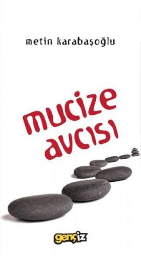 Mucize Avcısı | Kitap Ambarı