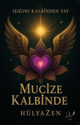 Mucize Kalbinde | Kitap Ambarı