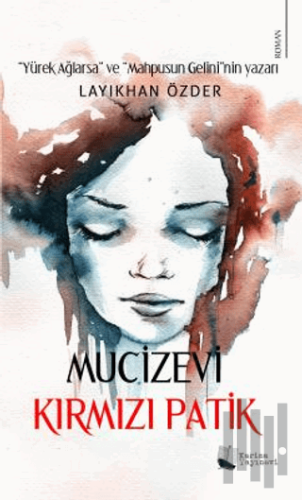 Mucizevi Kırmızı Patik | Kitap Ambarı