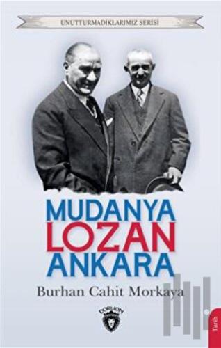 Mudanya - Lozan - Ankara | Kitap Ambarı