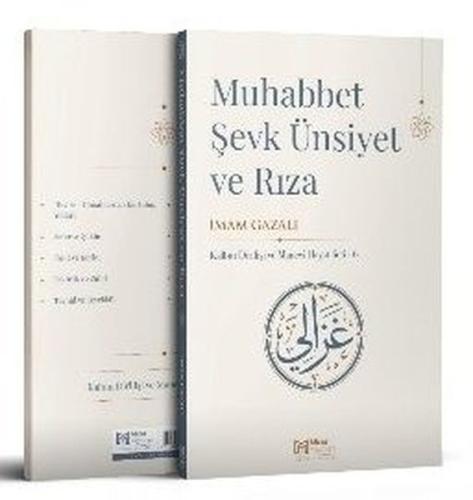 Muhabbet - Şevk Ünsiyet ve Rıza