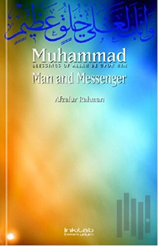 Muhammad: Man and Messenger | Kitap Ambarı