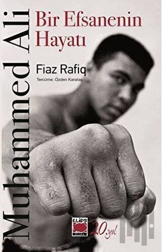 Muhammed Ali-Bir Efsanenin Hayatı | Kitap Ambarı