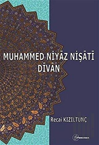 Muhammed Niyaz Nişati Divan | Kitap Ambarı