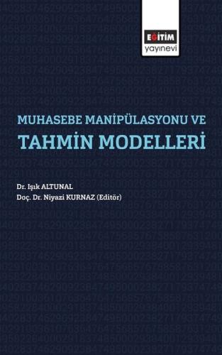 Muhasebe Manipülasyonları ve Tahmin Modelleri | Kitap Ambarı