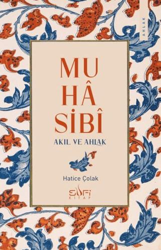Muhasibi - Akıl ve Ahlak | Kitap Ambarı
