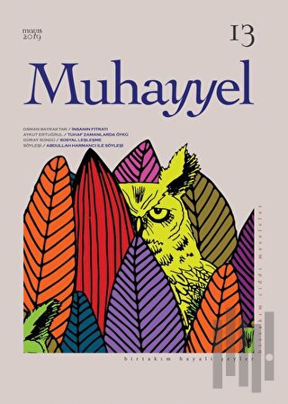 Muhayyel Dergisi Sayı: 13 Mayıs 2019