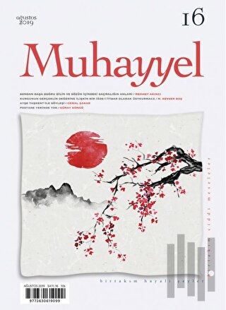Muhayyel Dergisi Sayı: 16 Ağustos 2019