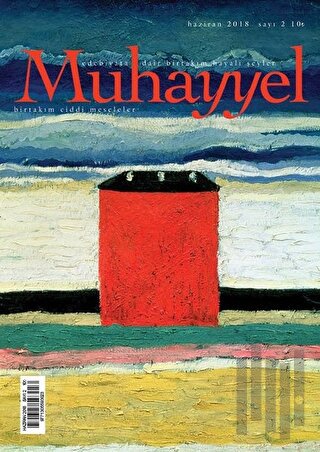 Muhayyel Edebiyat Dergisi Sayı: 2 Haziran 2018
