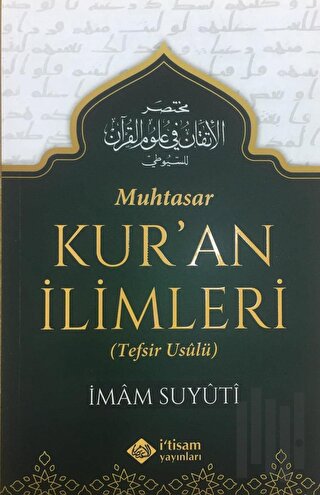 Muhtasar Kur'an İlimleri (Tefsir Usulü)