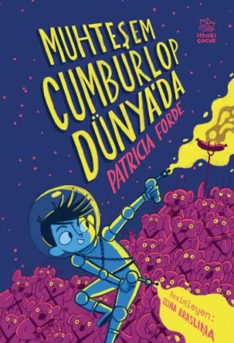 Muhteşem Cumburlop Dünya'da | Kitap Ambarı