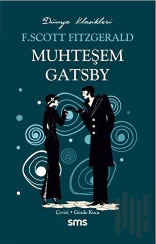 Muhteşem Gatsby | Kitap Ambarı