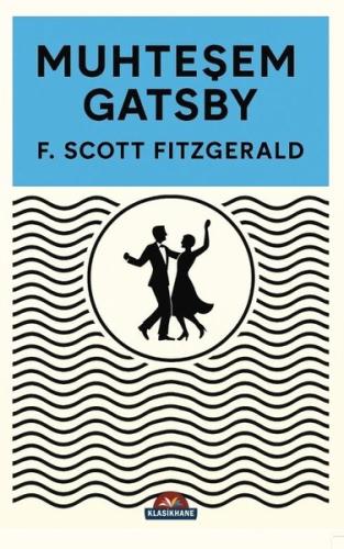 Muhteşem Gatsby | Kitap Ambarı